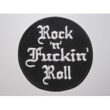 ROCK N FUCKIN ROLL patch embroidered